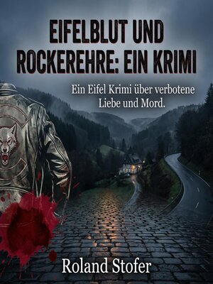 cover image of Eifelblut und Rockerehre